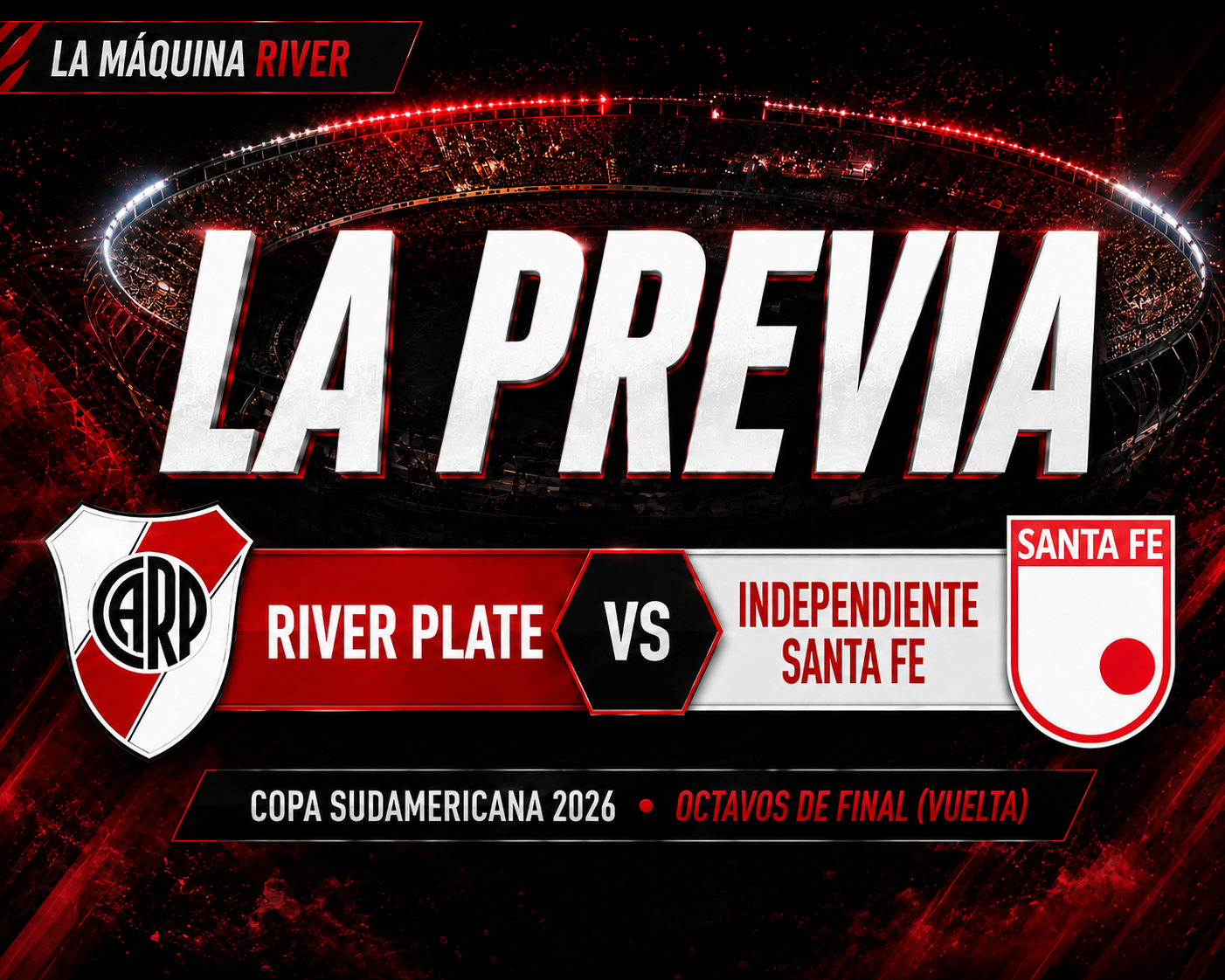 La previa de River vs Independiente Santa Fe